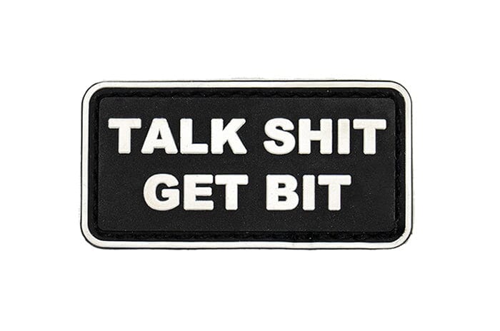 Talk Shit Get Bit Patch (2" x 1")